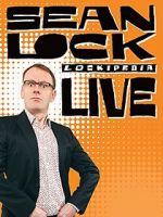 Watch Sean Lock: Lockipedia Live Zmovies