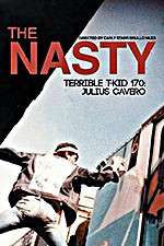 Watch The Nasty Terrible T-Kid 170 Julius Cavero Zmovies