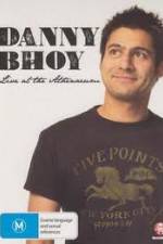 Watch Danny Bhoy Live At The Athenaeum Zmovies
