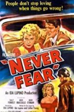 Watch Never Fear Zmovies