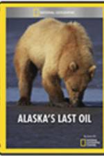 Watch Alaska's Last Oil Zmovies