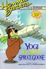 Watch Yogi Bear and the Magical Flight of the Spruce Goose Zmovies