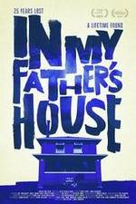 Watch In My Father's House Zmovies