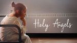 Watch Holy Angels (Short 2017) Zmovies