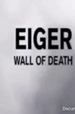 Watch Eiger: Wall of Death Zmovies
