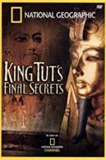 Watch National Geographic: King Tut\'s Final Secrets Zmovies