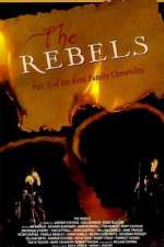 Watch The Rebels Zmovies
