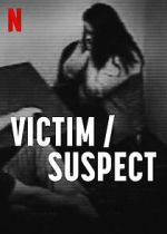 Victim/Suspect zmovies