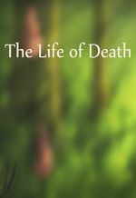 Watch The Life of Death Zmovies