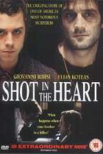 Watch Shot in the Heart Zmovies