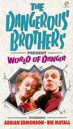 Watch Dangerous Brothers Present: World of Danger Zmovies