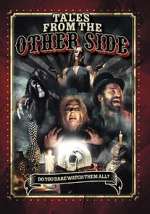 Watch Tales from the Other Side Zmovies