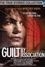 Watch Guilt by Association Zmovies