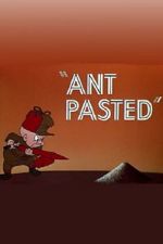 Watch Ant Pasted Zmovies