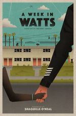 Watch A Week in Watts Zmovies