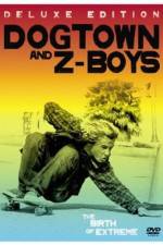Watch Dogtown and Z-Boys Zmovies