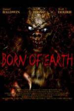 Watch Born of Earth Zmovies