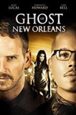 Watch Ghost of New Orleans Zmovies