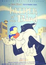 Watch Father of the Bird (Short 1997) Zmovies