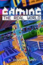 Watch Gaming the Real World Zmovies