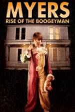 Watch Myers Rise of the Boogeyman 2011 Zmovies