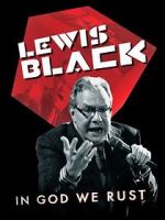 Watch Lewis Black: In God We Rust Zmovies