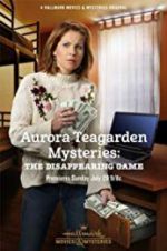 Watch Aurora Teagarden Mysteries: The Disappearing Game Zmovies