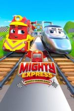 Watch Mighty Express: Mighty Trains Race Zmovies