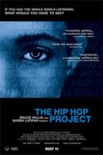 Watch The Hip Hop Project Zmovies