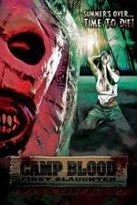 Watch Camp Blood First Slaughter Zmovies