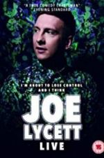 Watch Joe Lycett: I\'m About to Lose Control And I Think Joe Lycett Live Zmovies