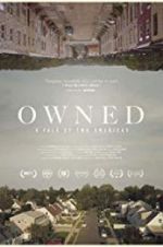 Watch Owned, A Tale of Two Americas Zmovies