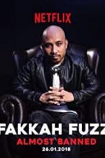 Watch Fakkah Fuzz: Almost Banned Zmovies