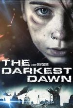 Watch The Darkest Dawn Zmovies