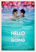 Watch Hello I Must Be Going Zmovies