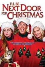 Watch I\'ll Be Next Door for Christmas Zmovies
