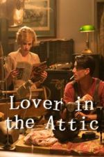Watch Lover in the Attic Zmovies