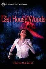 Watch The Last House in the Woods (Il bosco fuori) Zmovies