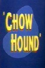 Watch Chow Hound Zmovies