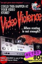 Watch Video Violence When Renting Is Not Enough Zmovies