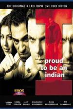 Watch I Proud to Be an Indian Zmovies