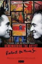 Watch Remembering the Artist: Robert De Niro, Sr. Zmovies