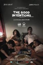 Watch The Good Intentions Zmovies