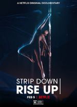 Watch Strip Down, Rise Up Zmovies