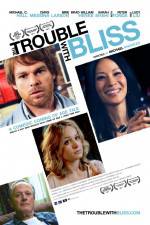 Watch The Trouble with Bliss Zmovies