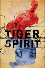 Watch Tiger Spirit Zmovies