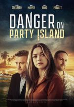 Watch Danger on Party Island Zmovies