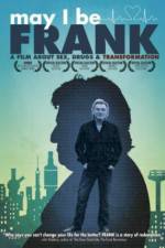 Watch May I Be Frank Zmovies