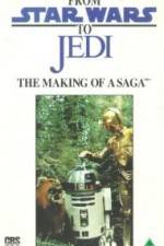 Watch From 'Star Wars' to 'Jedi' The Making of a Saga Zmovies