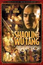 Watch Shao Lin And Wu Dang Zmovies